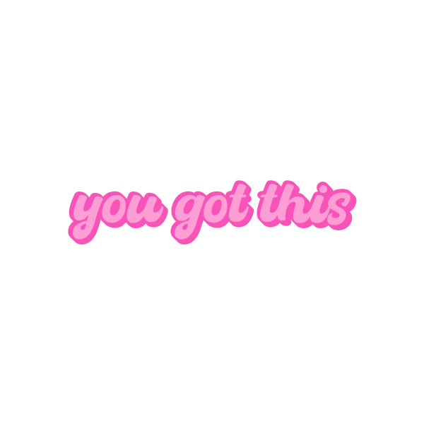 You Got This - Sticker - 1.5"